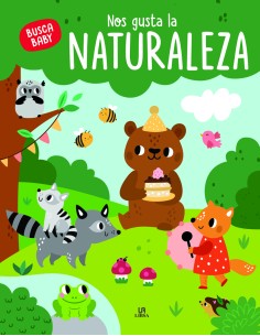 NOS GUSTA LA NATURALEZA COL BUSCA BABY