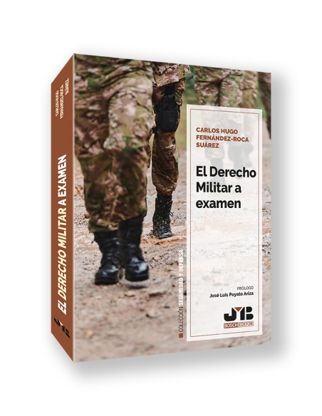 EL DERECHO MILITAR A EXAMEN