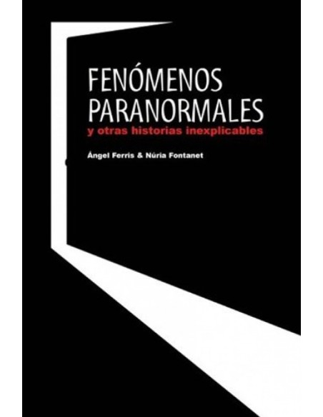 Fenomenos paranormales y otras historias inexplicables