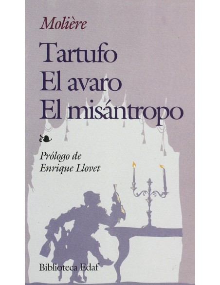 Tartufo el avaro el misantropo