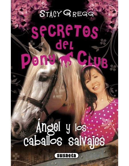 Angel y los caballos salvajes
