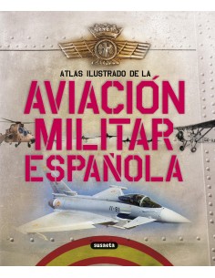 Atlas ilustrado de la aviacion militar espanola