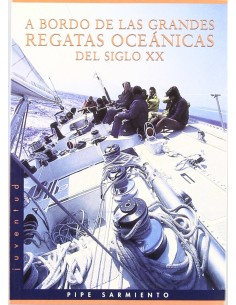 A bordo de las grandes regatas sxx