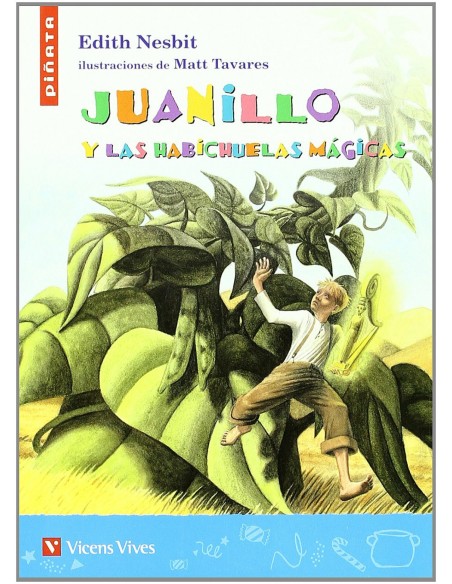 Juanillo Y Las Habichuelas Magicas