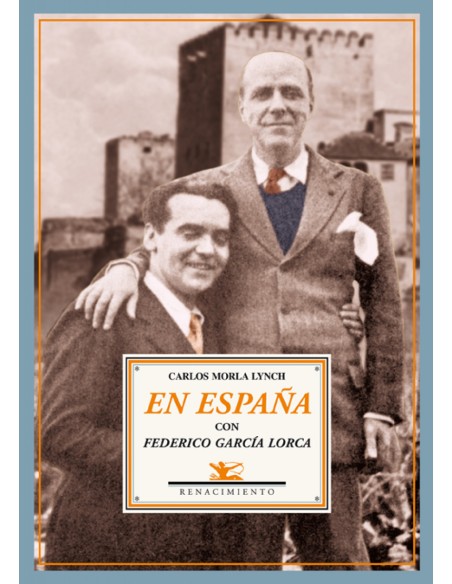 En Espana con Federico Garcia Lorca