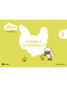 Descoberta 4 xivarri a granja 3 anys a volar