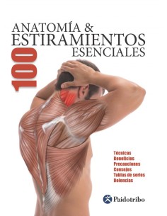 ANATOMIA amp100 ESTIRAMIENTOS ESENCIALES