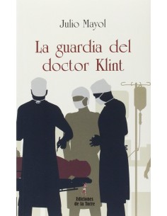 La guardia del doctor klint
