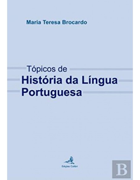 Topicos de Historia da Lingua Portuguesa