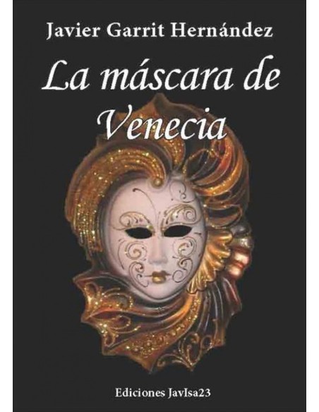 La mascara de Venecia