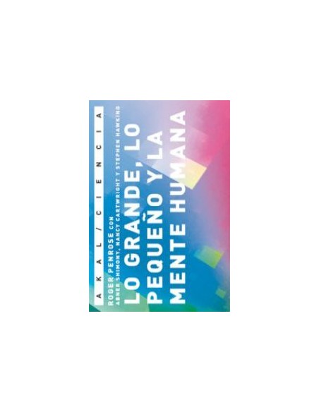 Lo grande lo pequeno y la mente humana