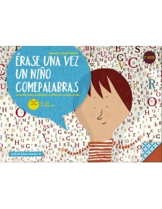 ERASE UNA VEZ UN NINO COMEPALABRAS NE