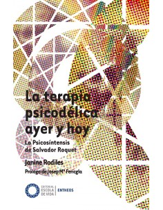 La terapia psicodelica ayer y hoy