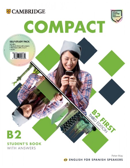 Compact First Self study Pack Students Book with Answers and Workbook with Answers and Class Audio English for Spanish Speakers