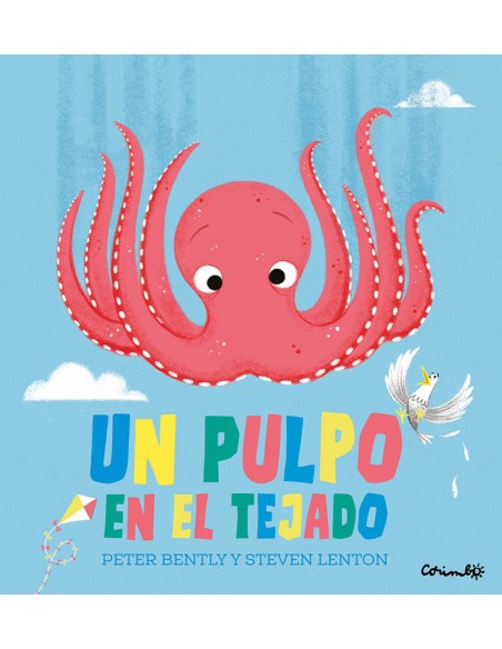 UN PULPO EN EL TEJADO