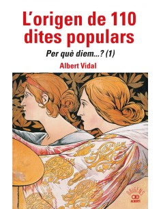 L origen de 110 dites populars Per queA diem 1
