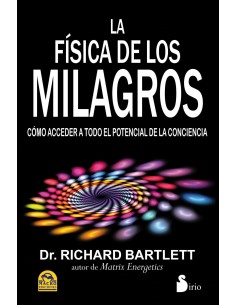 La fisica de los milagros
