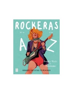Rockeras de la A a la Z