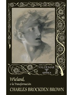 Wieland o la Transformacion