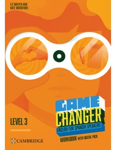 Game Changer English for Spanish Speakers Workbook with Digital Pack Level 3