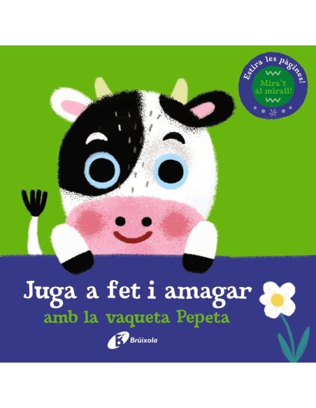 Juga a fet i amagar amb la vaqueta Pepeta