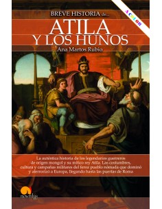 Breve historia de Atila y los hunos NUEVA EDICION COLOR