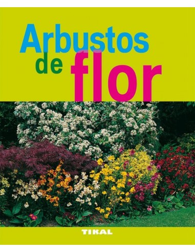 Arbustos de flor