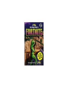 THE ULTIMATE GUIDE TO FORTNITE