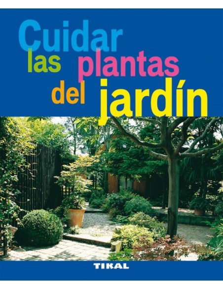 Cuidar las plantas del jardin