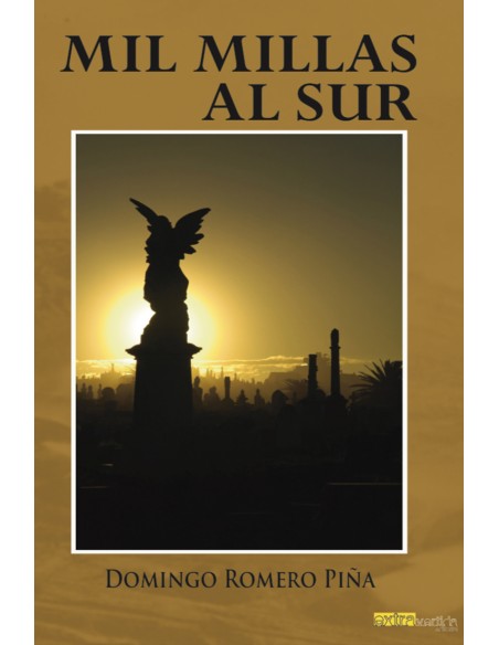 Mil millas al sur
