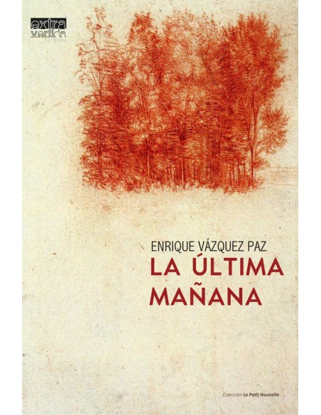 La ultima manana