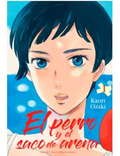 EL PERRO Y EL SACO DE ARENA VOL 1