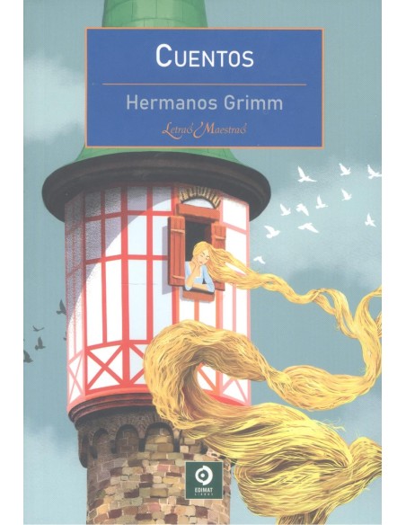 CUENTOS HERMANOS GRIMM