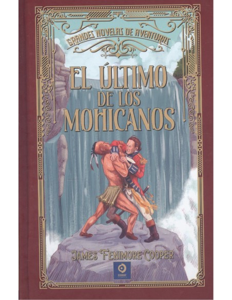 EL ULTIMO DE LOS MOHICANOS