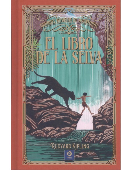 EL LIBRO DE LA SELVA