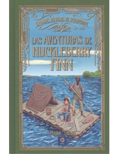 LAS AVENTURAS DE HUCKLEBERRY FINN
