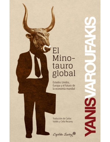 El minotauro global