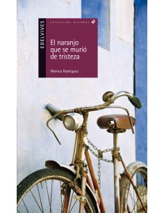 El naranjo que se murio de tristeza