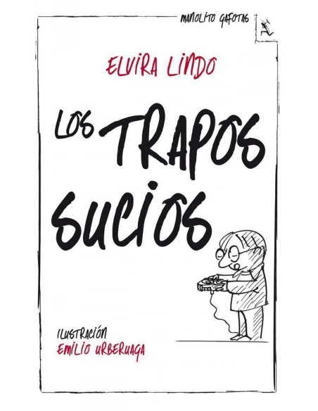 Los trapos sucios Manolito Gafotas