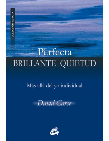 PERFECTA BRILLANTE QUIETUD