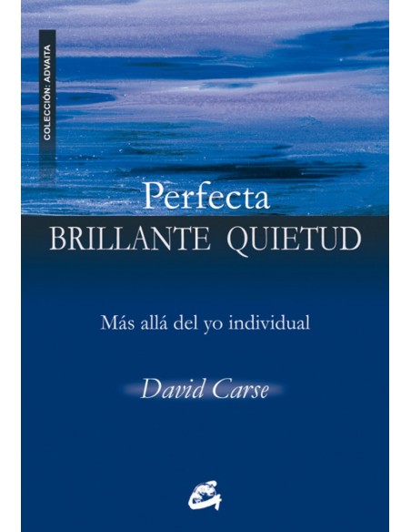 PERFECTA BRILLANTE QUIETUD