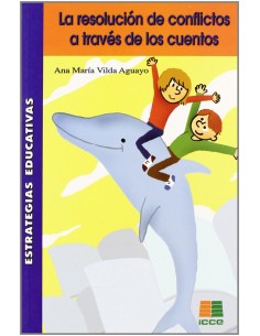 La resolucion conflictos a traves de los cuentos