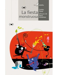 La fiesta monstruosa