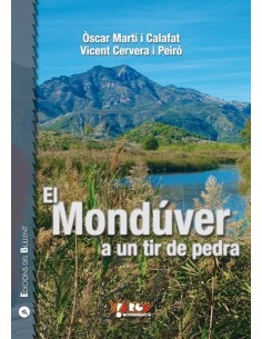 EL MONDUVER A UN TIR DE PEDRA