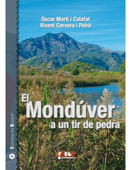 EL MONDUVER A UN TIR DE PEDRA