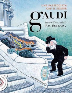 Un paseo con el senor Gaudi