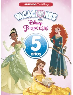 VACACIONES CON LAS PRINCESAS 5 ANOS 2018