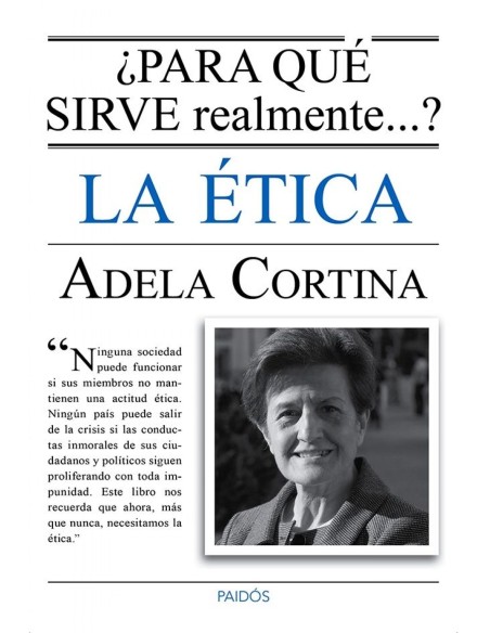 Para que sirve realmente la etica