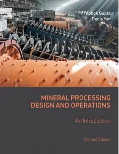Mineral Processing Design and Operations