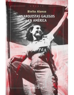 Anarquistas galegos en America